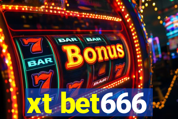 xt bet666